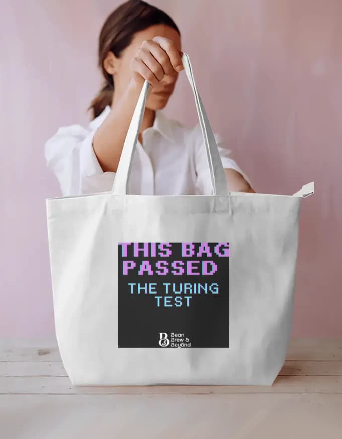 This Bag Passed the Turing Test, tote bag in White, front view